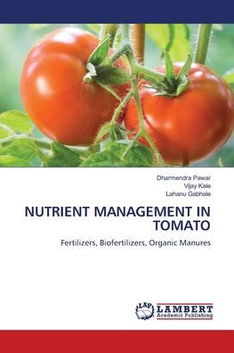 NUTRIENT MANAGEMENT IN TOMATO