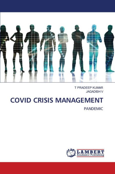 COVID CRISIS MANAGEMENT