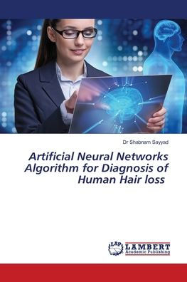 Artificial Neural Networks Algorithm for Diagnosis of Human Hair loss