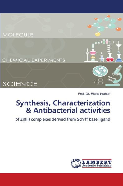 Synthesis, Characterization & Antibacterial activities