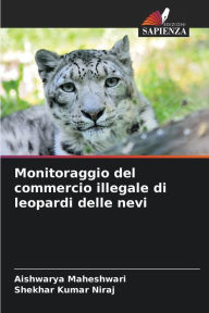 Title: Monitoraggio del commercio illegale di leopardi delle nevi, Author: Aishwarya Maheshwari