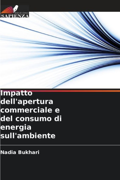 Impatto dell'apertura commerciale e del consumo di energia sull'ambiente