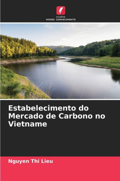 Estabelecimento do Mercado de Carbono no Vietname