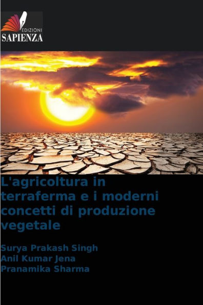 L'agricoltura in terraferma e i moderni concetti di produzione vegetale