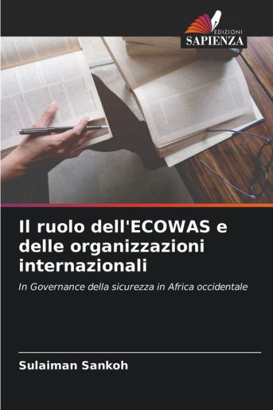 Il ruolo dell'ECOWAS e delle organizzazioni internazionali