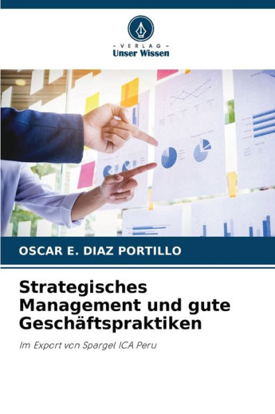 Strategisches Management und gute Geschäftspraktiken
