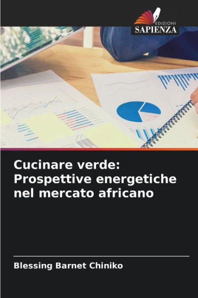 Cucinare verde: Prospettive energetiche nel mercato africano