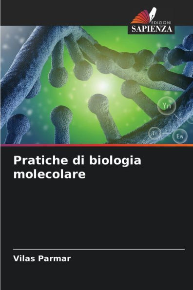 Pratiche di biologia molecolare