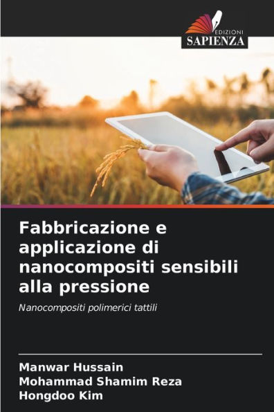 Fabbricazione e applicazione di nanocompositi sensibili alla pressione