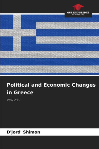 Political and Economic Changes in Greece