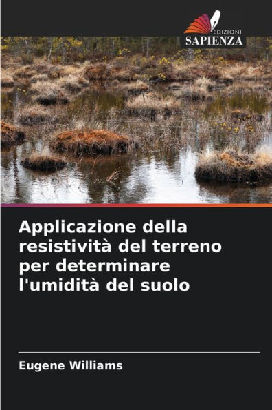 Applicazione della resistività del terreno per determinare l'umidità del suolo