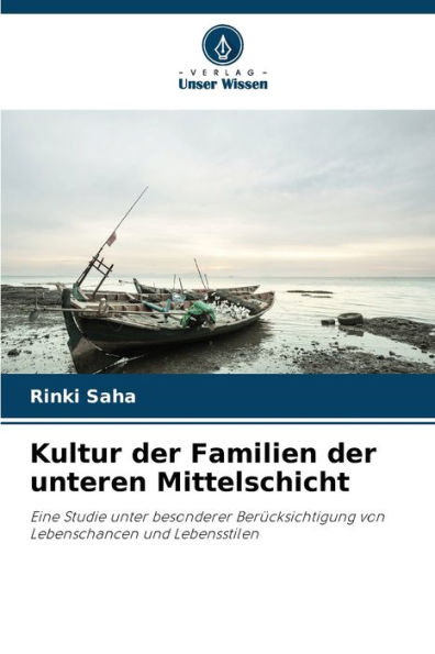 Kultur der Familien der unteren Mittelschicht