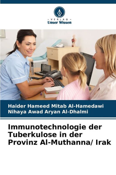 Immunotechnologie der Tuberkulose in der Provinz Al-Muthanna/ Irak