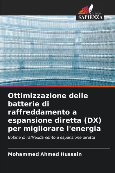 Ottimizzazione delle batterie di raffreddamento a espansione diretta (DX) per migliorare l'energia