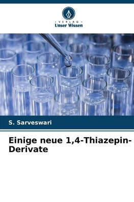Einige neue 1,4-Thiazepin-Derivate