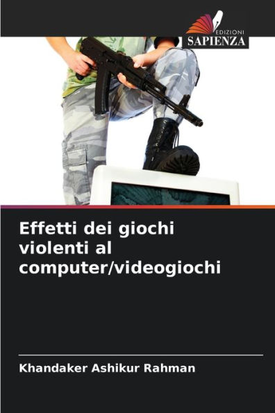 Effetti dei giochi violenti al computer/videogiochi