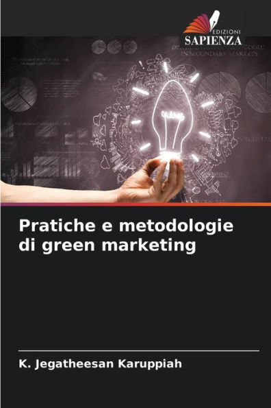 Pratiche e metodologie di green marketing