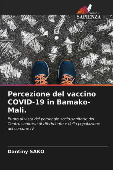 Percezione del vaccino COVID-19 in Bamako-Mali.