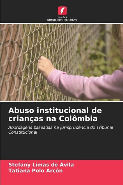 Abuso institucional de crianças na Colômbia