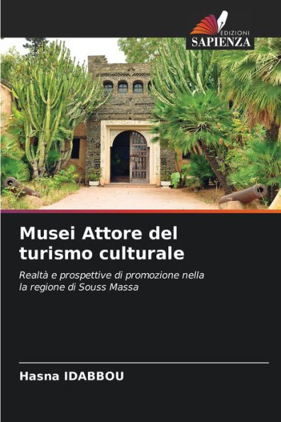 Musei Attore del turismo culturale