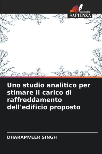 Uno studio analitico per stimare il carico di raffreddamento dell'edificio proposto