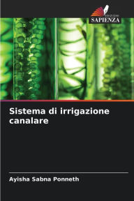 Title: Sistema di irrigazione canalare, Author: Ayisha Sabna Ponneth