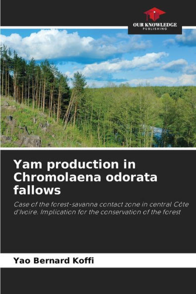 Yam production in Chromolaena odorata fallows