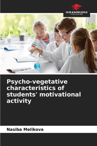Psycho-vegetative characteristics of students' motivational activity