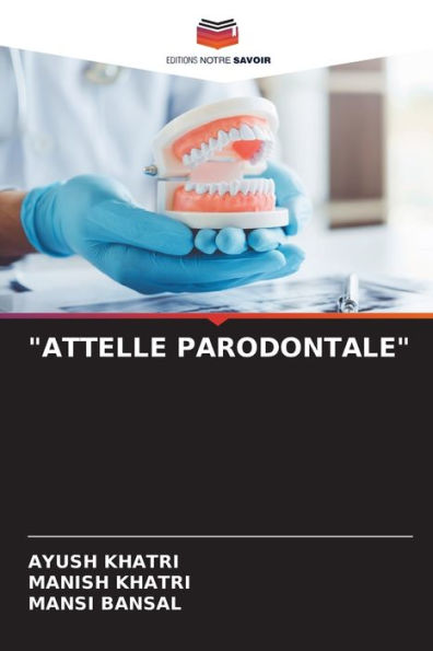 "ATTELLE PARODONTALE"