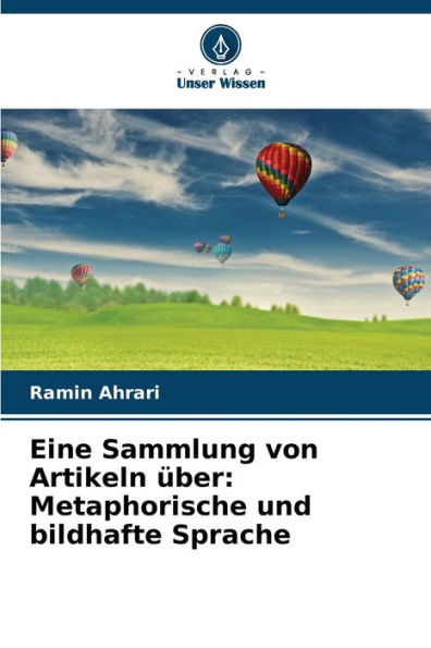 Eine Sammlung von Artikeln über: Metaphorische und bildhafte Sprache