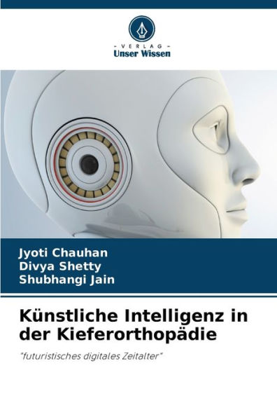 Künstliche Intelligenz in der Kieferorthopädie