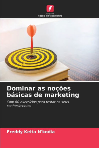 Dominar as noções básicas de marketing