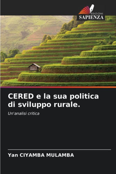 CERED e la sua politica di sviluppo rurale.