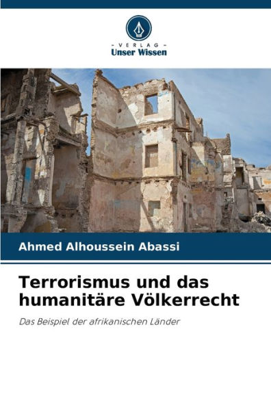 Terrorismus und das humanitäre Völkerrecht