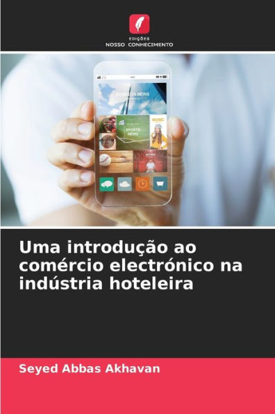 Uma introdução ao comércio electrónico na indústria hoteleira