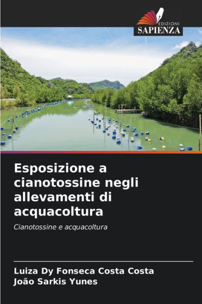 Esposizione a cianotossine negli allevamenti di acquacoltura