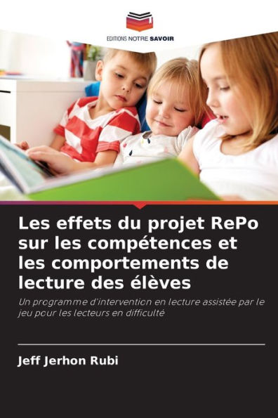 Les effets du projet RePo sur les compétences et les comportements de lecture des élèves