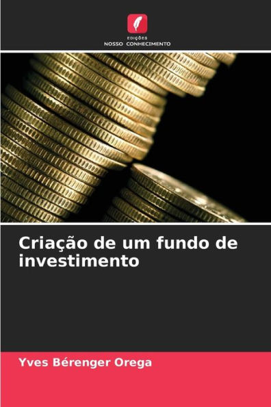 Criação de um fundo de investimento