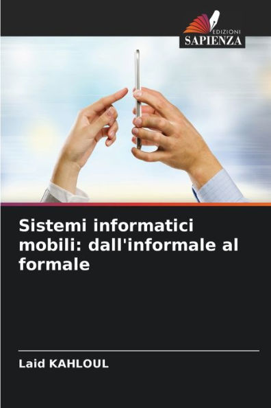 Sistemi informatici mobili: dall'informale al formale