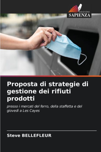 Proposta di strategie di gestione dei rifiuti prodotti