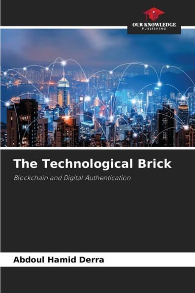 The Technological Brick