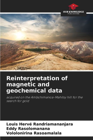 Reinterpretation of magnetic and geochemical data