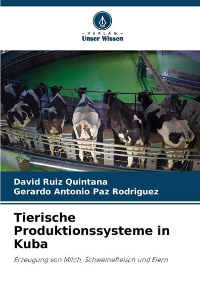Tierische Produktionssysteme in Kuba