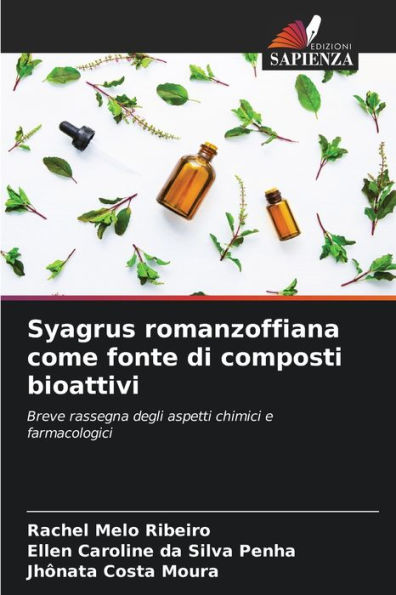 Syagrus romanzoffiana come fonte di composti bioattivi