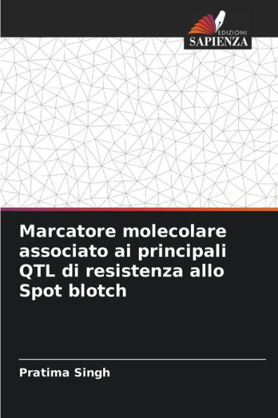 Marcatore molecolare associato ai principali QTL di resistenza allo Spot blotch