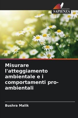 Misurare l'atteggiamento ambientale e i comportamenti pro-ambientali