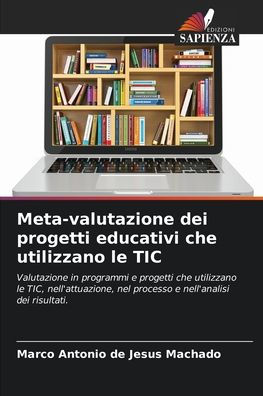 Meta-valutazione dei progetti educativi che utilizzano le TIC