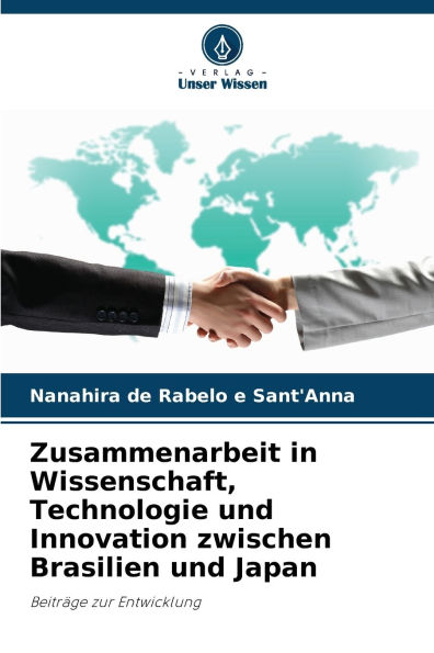 Zusammenarbeit in Wissenschaft, Technologie und Innovation zwischen Brasilien und Japan