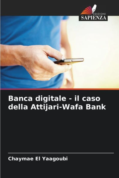 Banca digitale - il caso della Attijari-Wafa Bank
