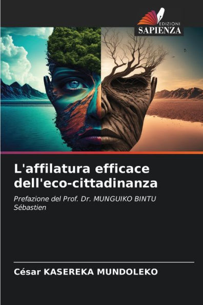 L'affilatura efficace dell'eco-cittadinanza